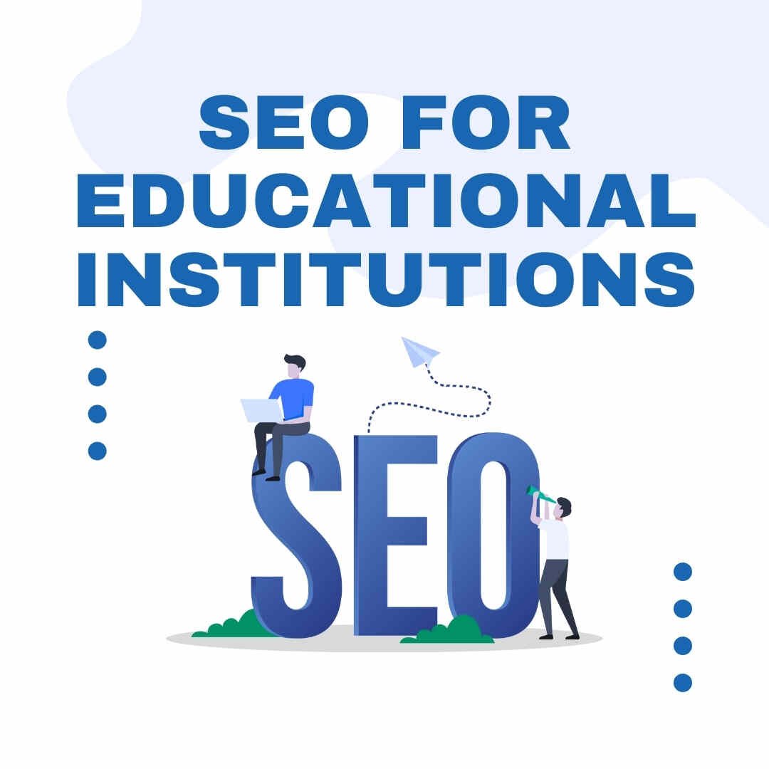 SEO Agency for Educational Institutions